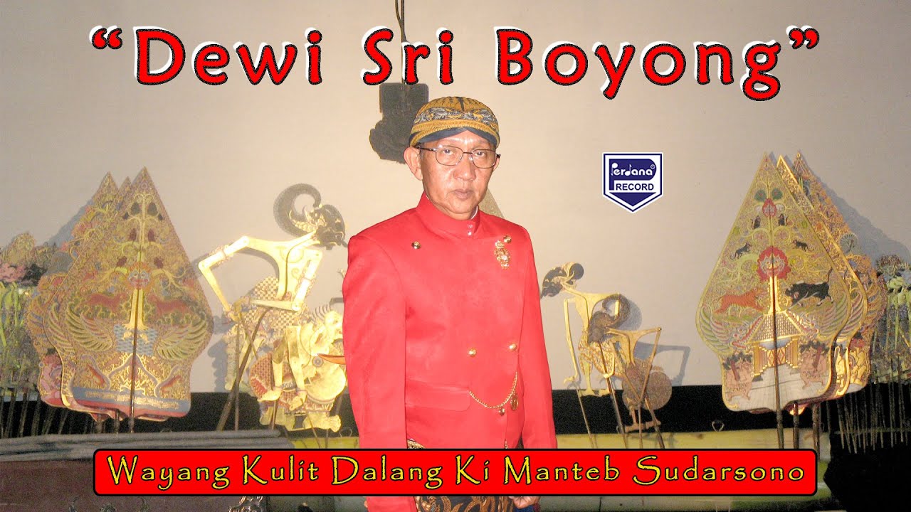 Wayang Kulit Ki Manteb Sudarsono - Dewi Sri Boyong