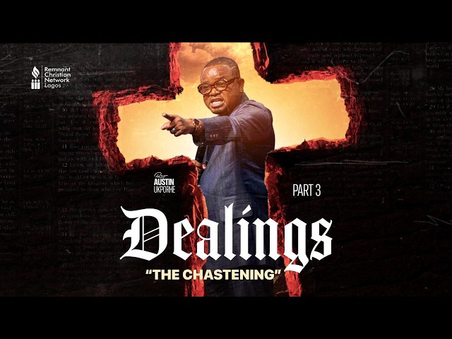 Dealings pt3 || Rev. Austin Ukporhe || Community Bible Study || 29th June 2026