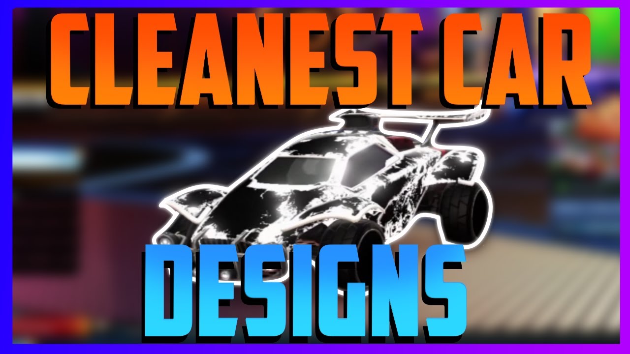 TOP 10 CLEANEST CAR DESIGNS WITH BAKKESMOD IN ROCKET LEAGUE! - YouTube