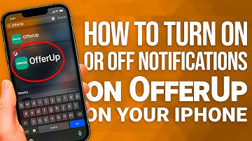 How To Turn On or Off Notifications on OfferUp on Your iPhone: EASY GUIDE!