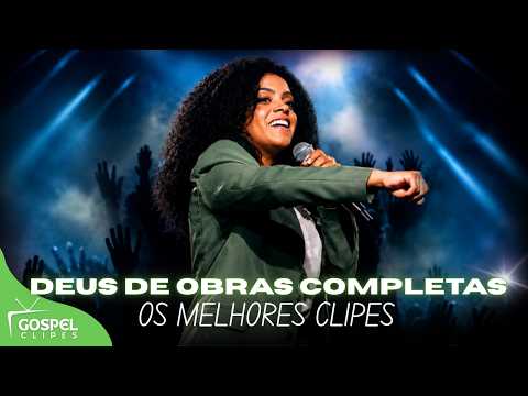 Kemilly Santos | DVD Deus De Obras Completas [Gospel Clipes]