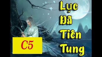 Cảm âm | Lục Dã Tiên Tung | Tone C5