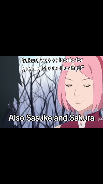 he did not gaf  #Sasuke #sakura #sarada #fyp #anime #viral