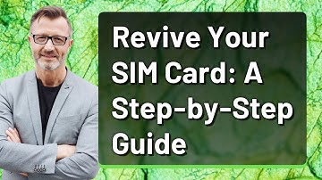 Revive Your SIM Card: A Step-by-Step Guide