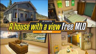 A house with a view Free MLO GTA V FiveM