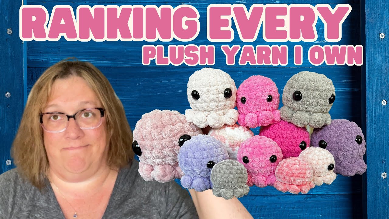 Every Plush Yarn In My Collection! Let's rank and compare them! Premier,  Bernat and more! 