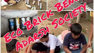 Eco BENTCH IN ADARSH SOCITY , # ECO BRICK,#ECO BRICK BENCH,#NEW WITH INDER , #PLASTIC WASTE
