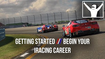 Getting Started // 6. Begin Your iRacing Career