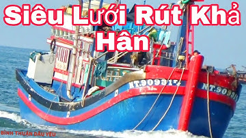 🔴 Cảnh Quay Ghe Lưới Rút Khả Hân Cà Ná Về Cảng Lagi