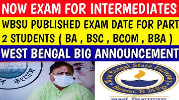 WEST BENGAL UNIVERSITY EXAM NEWS | west bengal state university | wbsu | wbsu intermediate exam