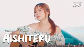 Video thumbnail of "AISHITERU - ZIVILIA | TAMI AULIA #ACOUSTRIP"