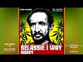 Selassie I Way Riddim Mix (Full Album) Chronixx, Lutan Fyah, Tarrus Riley, Pressure, Kabaka Pyramid