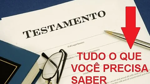 Como saber se um testamento é válido?