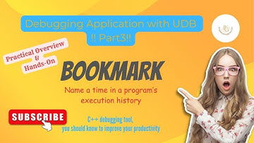 [C++] Debugging Application with UDB | bookmark command | Part3