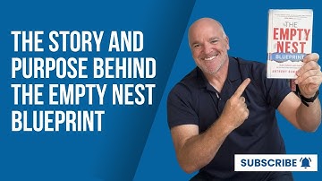 The Story and Purpose Behind The Empty Nest Blueprint | Anthony Damaschino