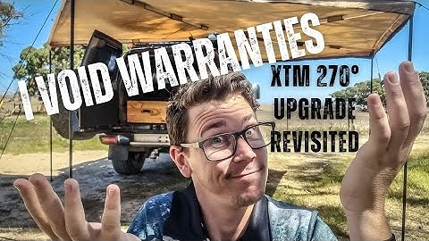Voiding Warranties For The Better! - XTM 270° Awning Upgrade - In-depth instruction