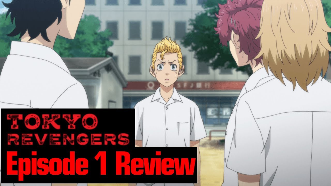 THE NEXT GREAT TIME-TRAVEL ANIME - Tokyo Revengers Episode 1 Review &  Reactions - YouTube