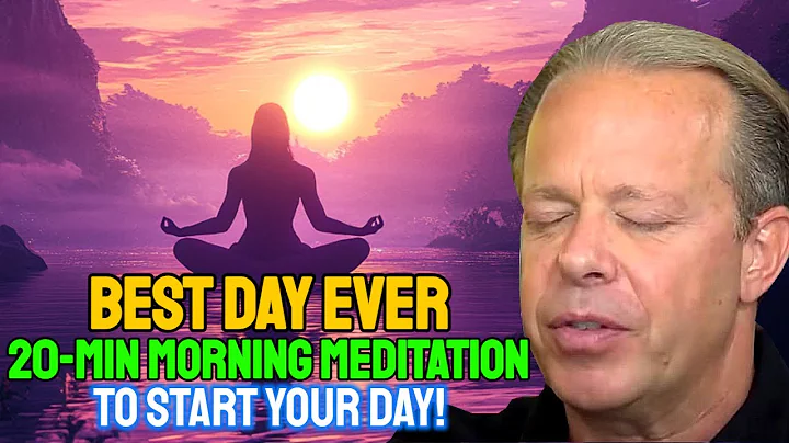Dr. Joe Dispenza - BEST DAY EVER | My Most Powerful 20-Min Morning Meditation To Start Your Day