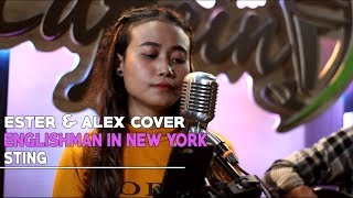 Download Lagu Englishman in New York - Sting (Ester \u0026 Alex LiveKustik Cover) MP3
