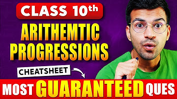 ARITHMETIC PROGRESSION TOP 10 GUARANTEED Questions || Class 10 CBSE Maths Most Important Questions