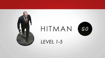 HITMAN GO Walkthrough Gameplay | Level 1-5 [Android/iOS - HD] - No Commentary