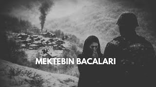 Mektebin Bacaları (Symphonic Opera Version)