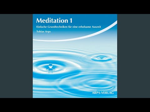 Kapitel 17 - Meditation 1
