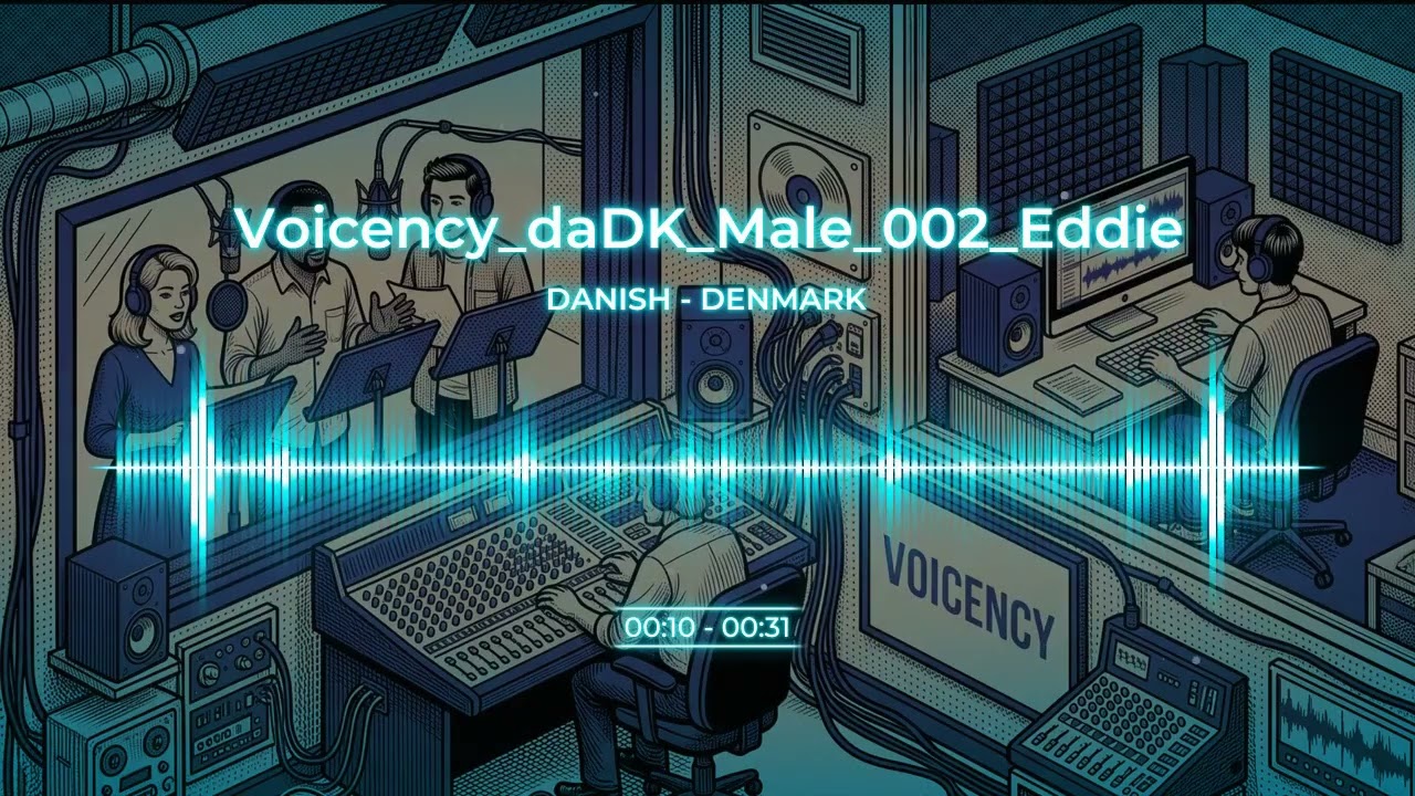 Danish Male Voice - Voicency_daDK_Male_002_Eddie