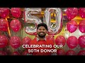 Celebrating our 50th blood stem cell donor