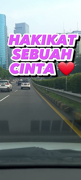 HAKIKAT SEBUAH CINTA