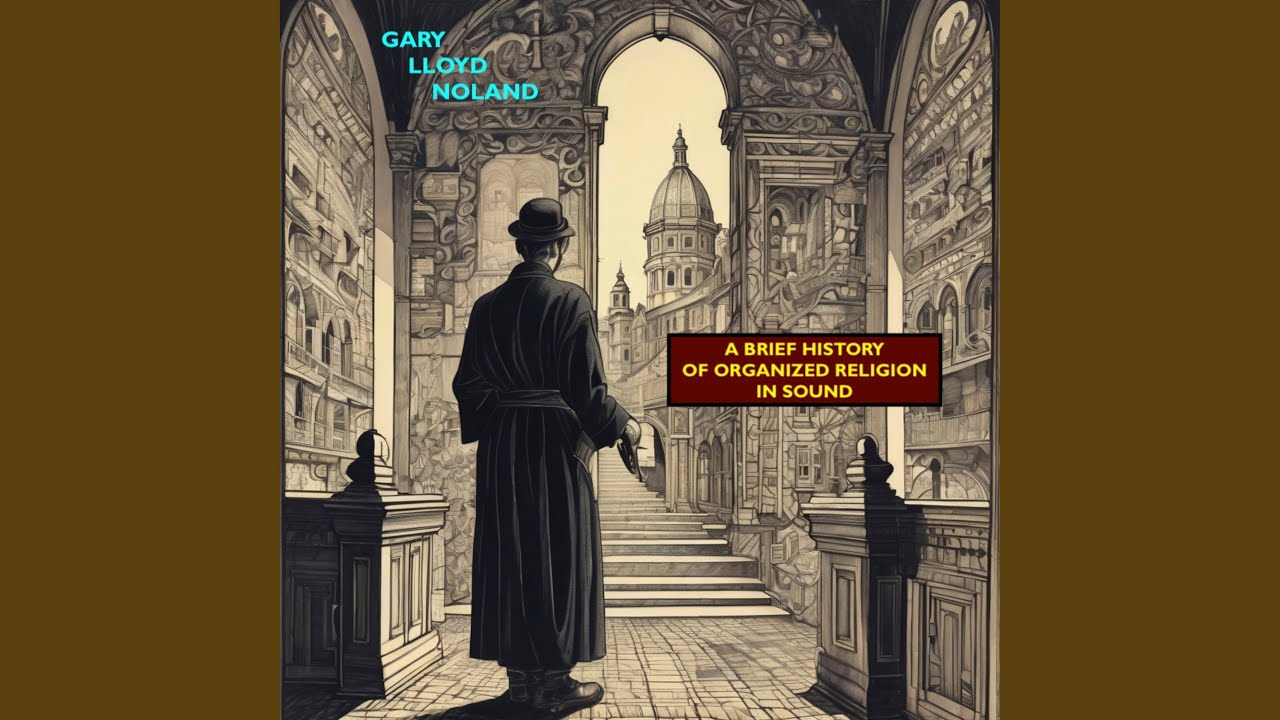 A BRIEF HISTORY OF ORGANIZED RELIGION IN SOUND