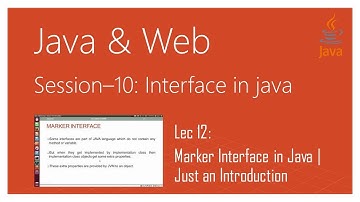 Interface in Java | #12 | Marker Interface in Java | Just an Introduction