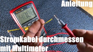 Stromkabel Durchmessen - Kupfer Kabel Durchgangsmessung Mit Multimeter - Durchgangsprüfung Anleitung