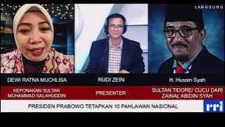 Cucu Sultan Bima & Tidore Buka Kisah PAHLAWAN NASIONAL! Perjuangan Panjang Hingga Diakui Negara