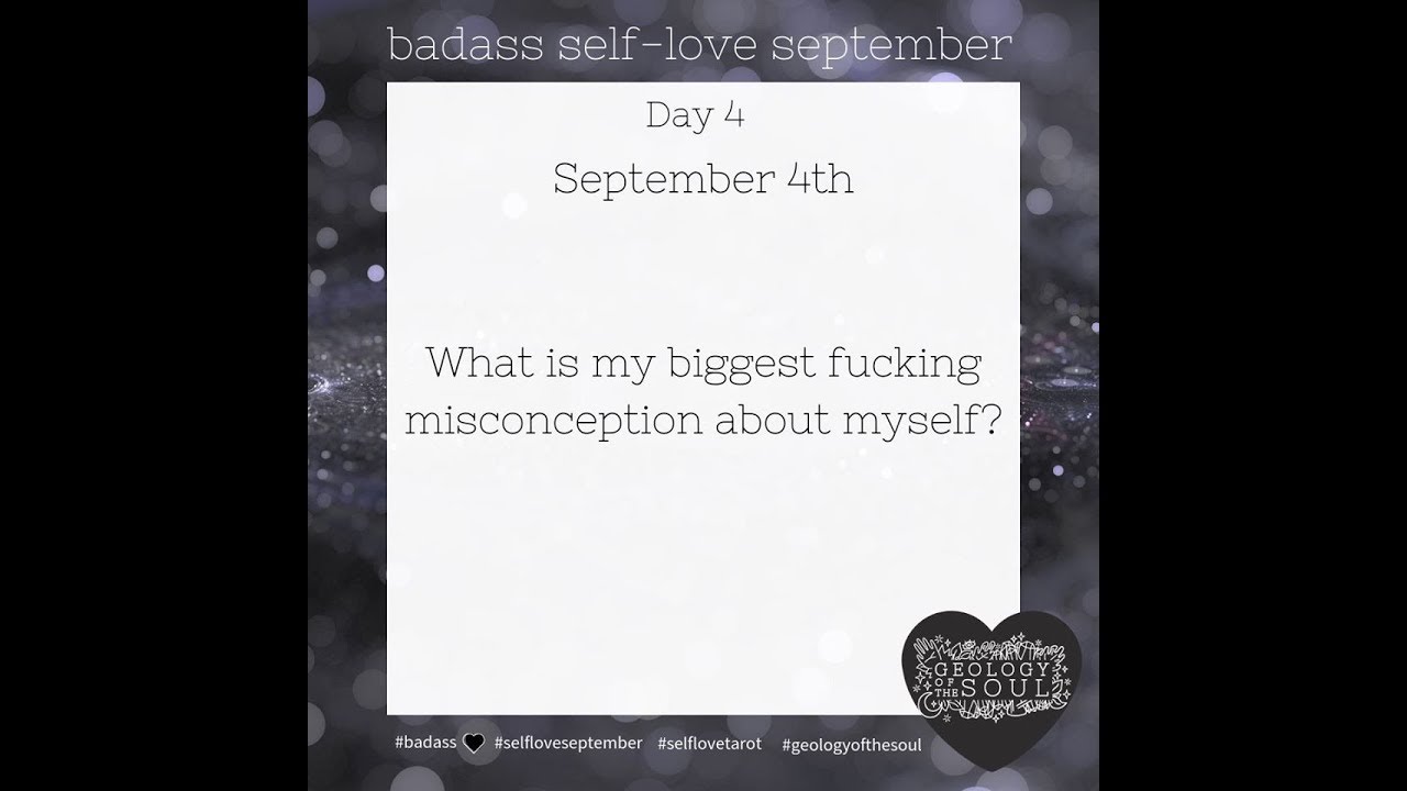 Sept 4 Daily Draw Badass Self-Love September Divination Challenge