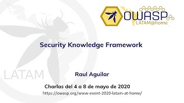 OWASP LATAM@Home 2020 (ES)- Security Knowledge Framework