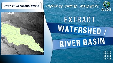 How to Extract Watershed or River Basin in ArcMap | Hydrological Analysis