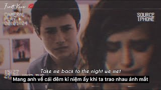 「Lyrics + Vietsub」 The Night We Met (13 Reasons Why OST) - Lord Huron (Clay and Hannah's Scene) [4K]