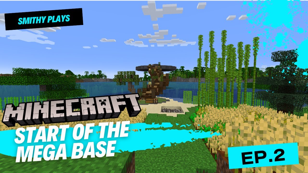Minecraft | Ep.2 Start of the MEGA BASE - YouTube