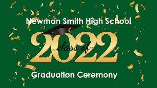 2022 Newman Smith High School Graduation
