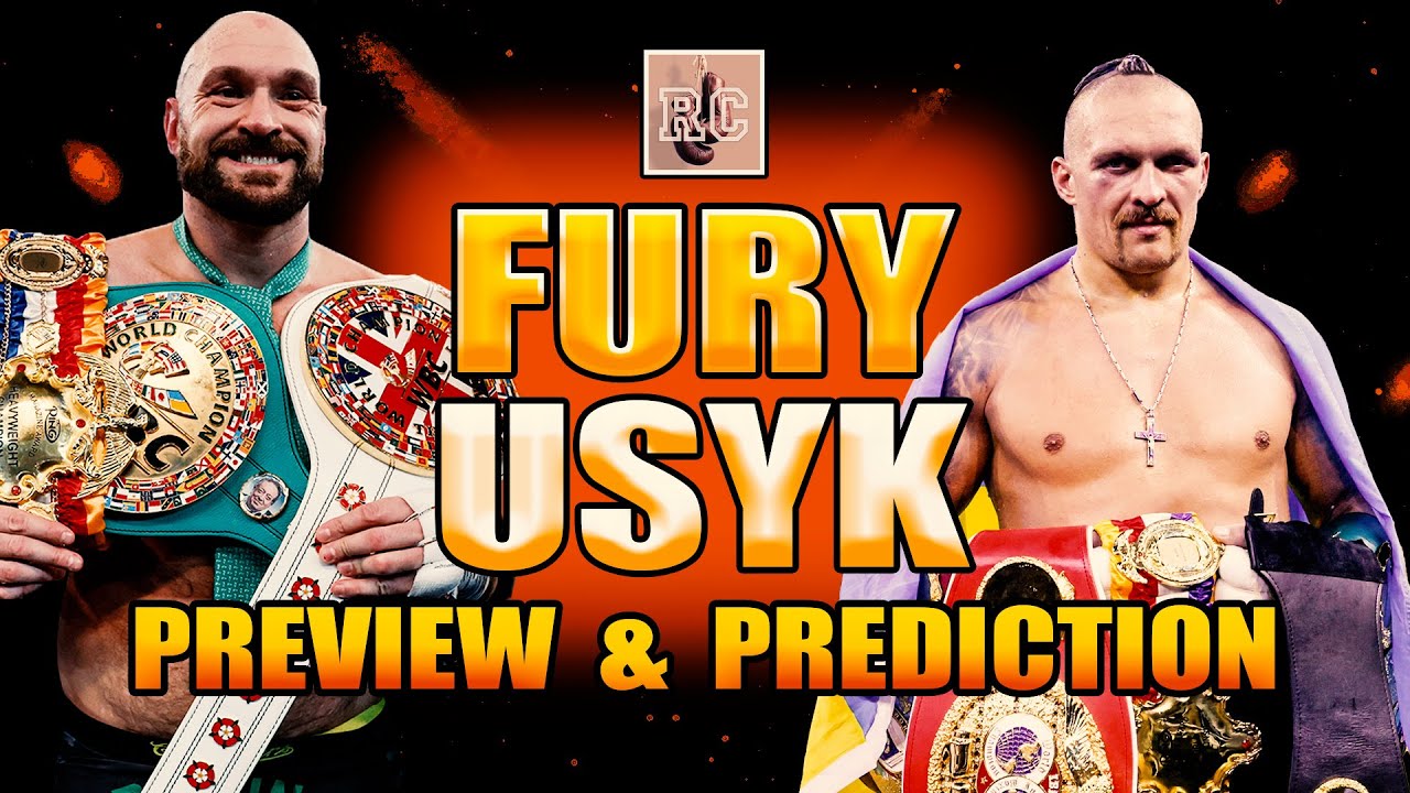 Tyson Fury vs Oleksandr Usyk - Preview and Prediction