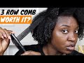3 Row Comb for my Wash n GO | Natural Hair