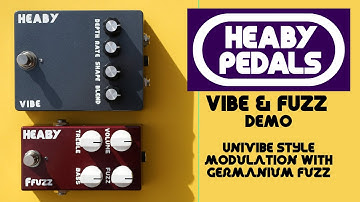 Heaby Pedals - Vibe & Ffuzz Demo (Univibe & Fuzzface)