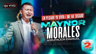 Video thumbnail of "En Pecado Yo Vivía / ME HA TOCADO/ Maynor Morales y Agrupación Emanuel"