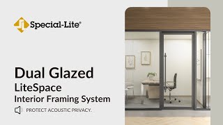 Dual Glazed Litespace Interior Framing System