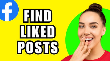 How To Find Your Liked Facebook Posts
