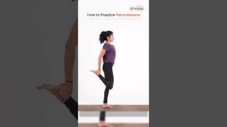 How to Practice Natarajasana #dancerspose #natarajasana #yoga #yogaforall