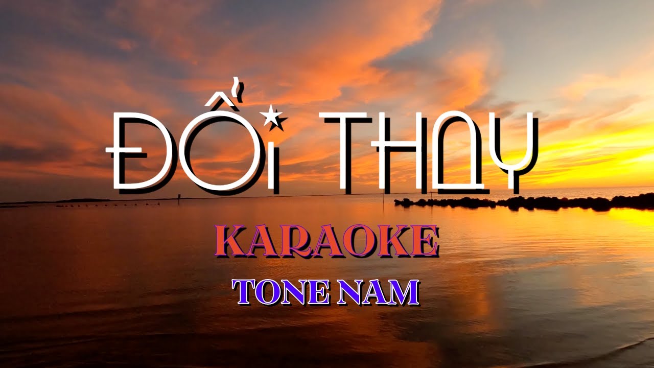 Đổi Thay -  Karaoke - Tone Nam ( Hãy Thắp Ánh Sáng ) Beat chuẩn 2024 | Sam Karaokes