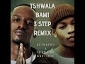 TitoM & Yuppe - Tshwala Bam (KUTHATHU X CORNE'DE BAPTISTE  3 STEP REMIX )