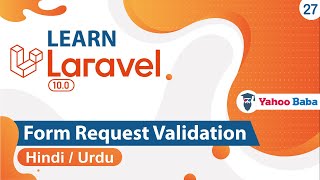Laravel Form Request Validation Tutorial in Hindi / Urdu